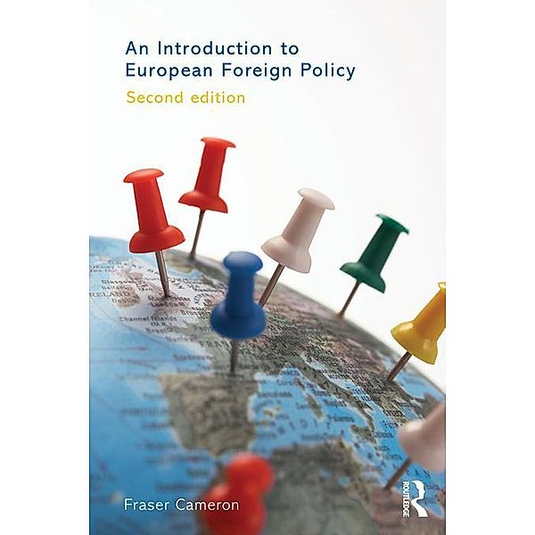 An Introduction to European Foreign Policy, Fraser Cameron