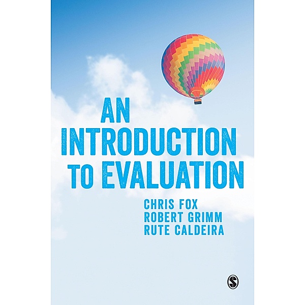 An Introduction to Evaluation, Chris Fox, Robert Grimm, Rute Caldeira