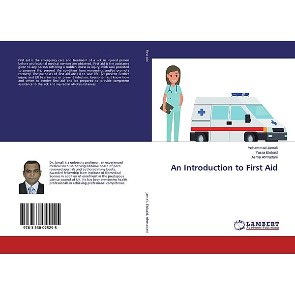 An Introduction to First Aid, Mohammad Jamali, Yusra Elobaid, Asma Ahmadani
