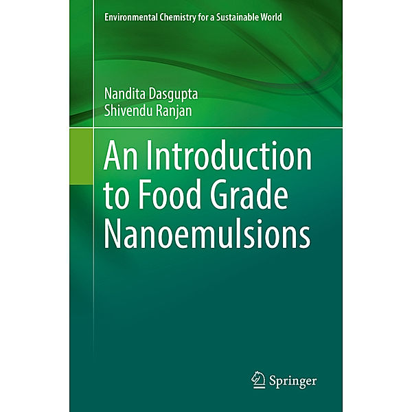 An Introduction to Food Grade Nanoemulsions, Nandita Dasgupta, Shivendu Ranjan