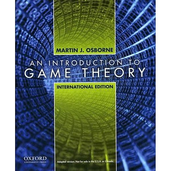 An Introduction to Game Theory, Martin J. Osborne