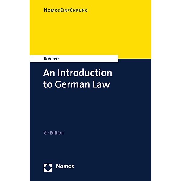 An Introduction to German Law / NomosEinführung, Gerhard Robbers