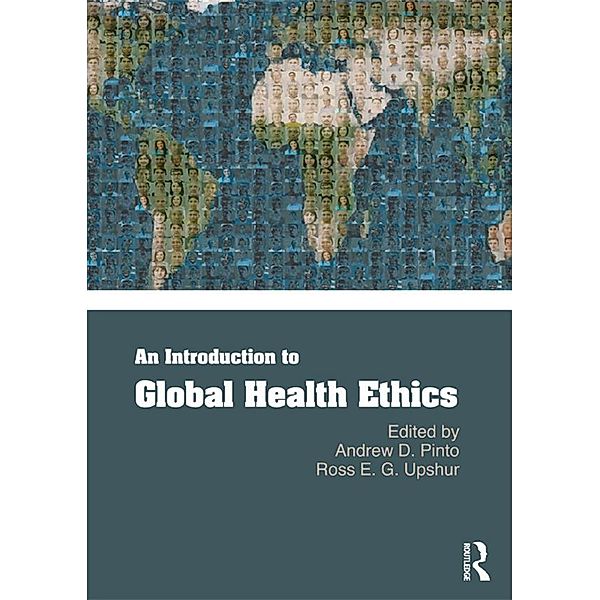 An Introduction to Global Health Ethics