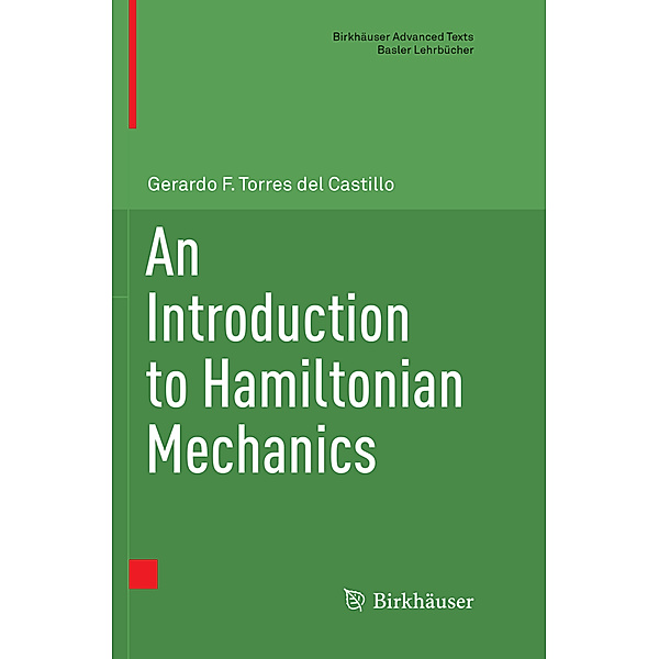 An Introduction to Hamiltonian Mechanics, Gerardo F. Torres del Castillo