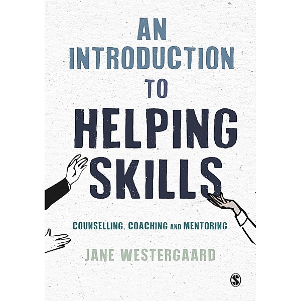 An Introduction to Helping Skills, Jane Westergaard