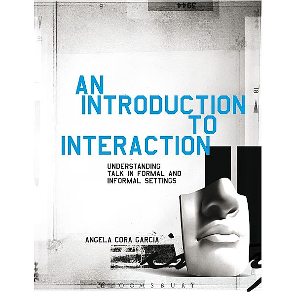 An Introduction to Interaction, Angela Cora Garcia