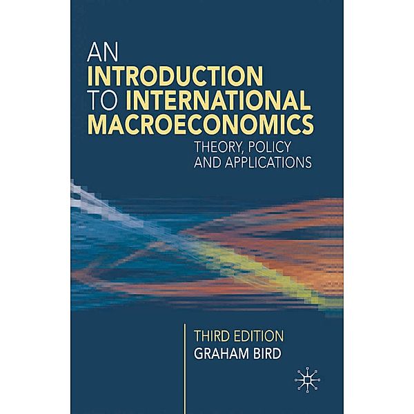 An Introduction to International Macroeconomics, Graham Bird