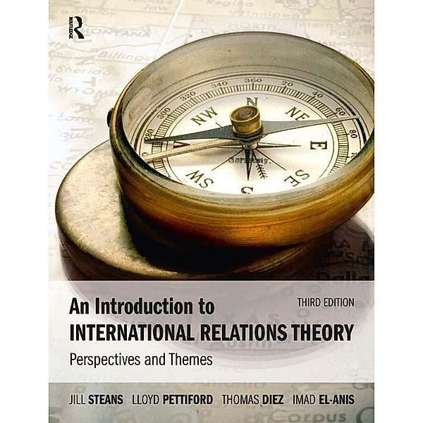 An Introduction to International Relations Theory, Jill Steans, Lloyd Pettiford, Thomas Diez, Imad El-Anis