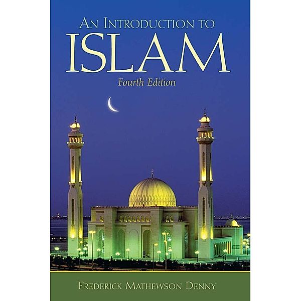 An Introduction to Islam, Frederick Denny