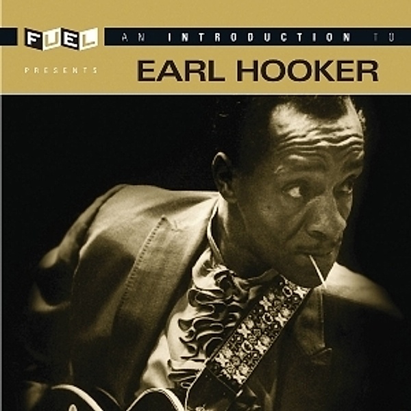 An Introduction To Johnny, Earl Hooker