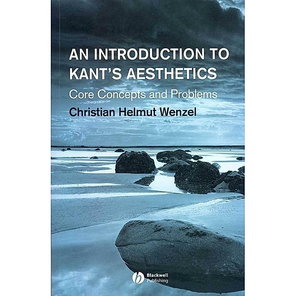 An Introduction to Kant's Aesthetics, Christian Helmut Wenzel