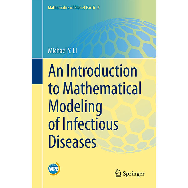 An Introduction to Mathematical Modeling of Infectious Diseases, Michael Y. Li