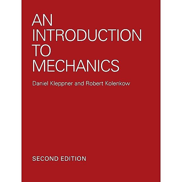 An Introduction to Mechanics, Daniel Kleppner, Robert Kolenkow