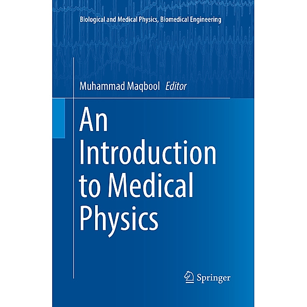 An Introduction to Medical Physics