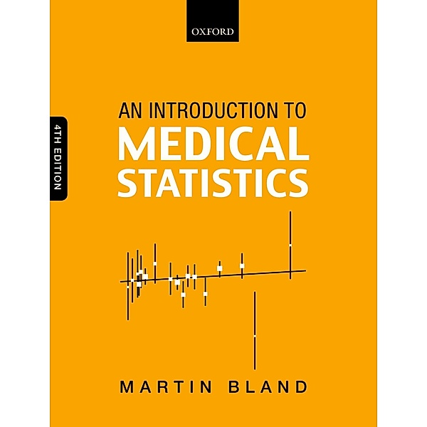 An Introduction to Medical Statistics, Martin Bland