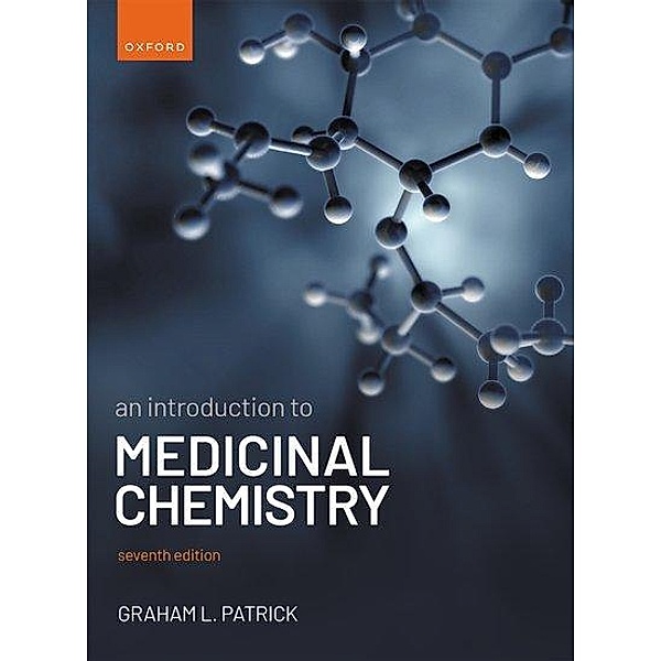 An Introduction to Medicinal Chemistry, Graham L. Patrick