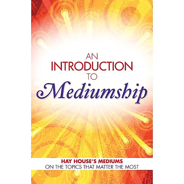 An Introduction to Mediumship, Gordon Smith, John Holland