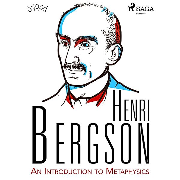 An Introduction to Metaphysics, Henri Bergson