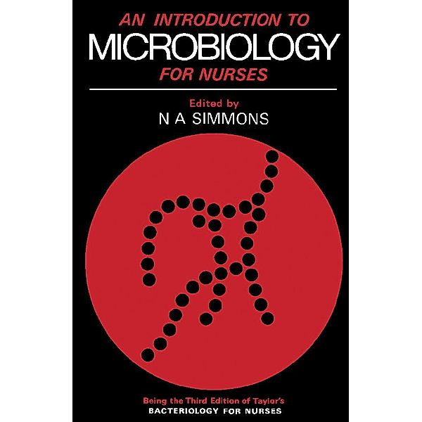 An Introduction to Microbiology for Nurses