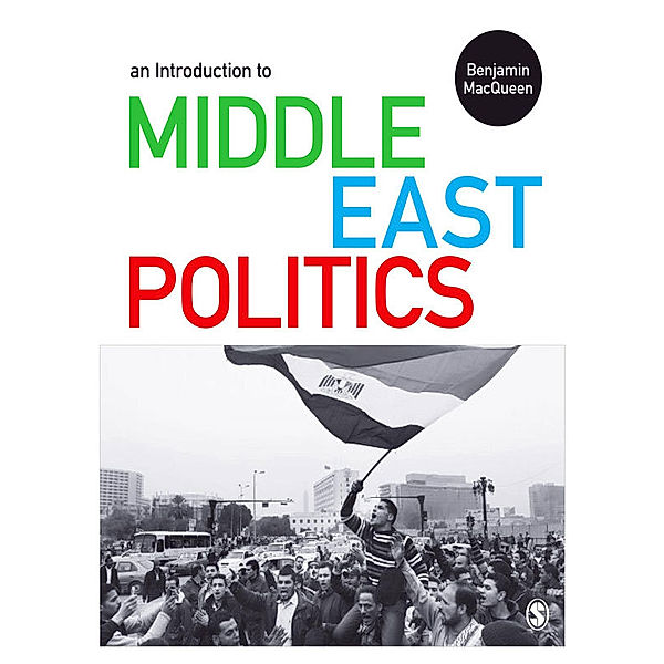 An Introduction to Middle East Politics, Benjamin Macqueen