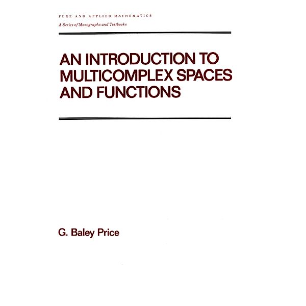 An Introduction to Multicomplex SPates and Functions, Price