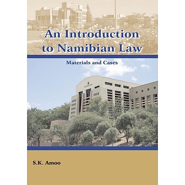 An Introduction to Namibian Law, S. K. Amor