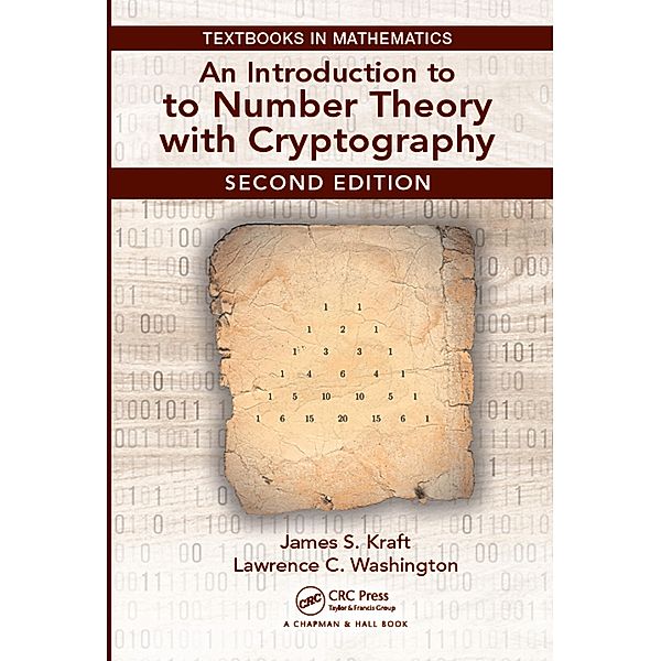 An Introduction to Number Theory with Cryptography, James Kraft, Lawrence Washington