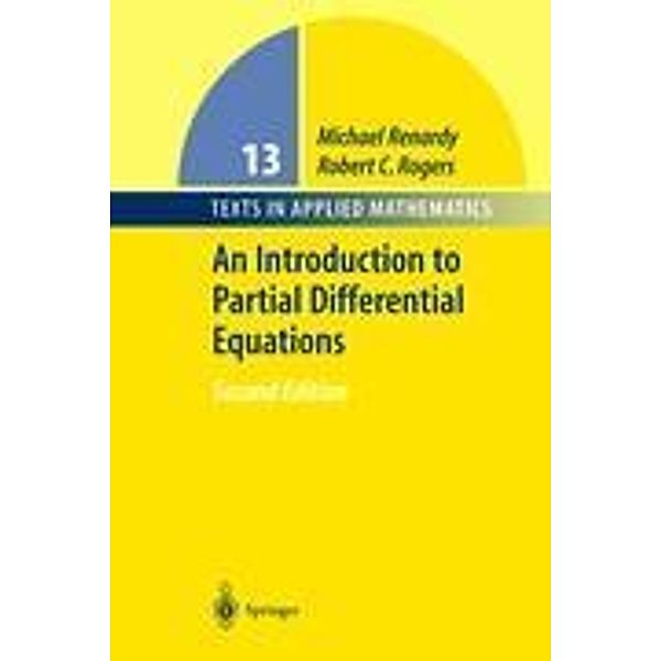 An Introduction to Partial Differential Equations, Michael Renardy, Robert C. Rogers