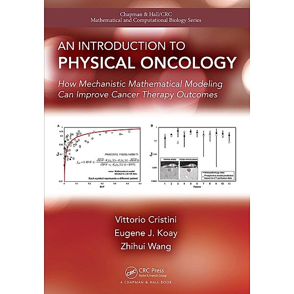 An Introduction to Physical Oncology, Vittorio Cristini, Eugene Koay, Zhihui Wang