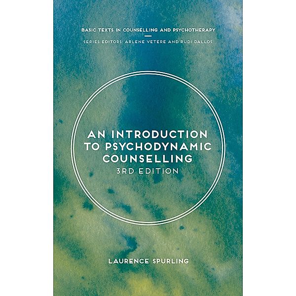 An Introduction to Psychodynamic Counselling, Laurence Spurling