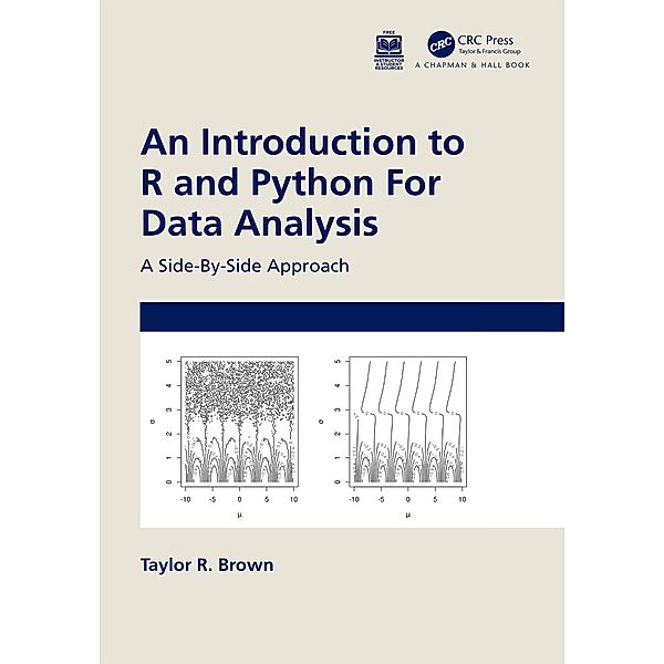 An Introduction to R and Python for Data Analysis, Taylor R. Brown