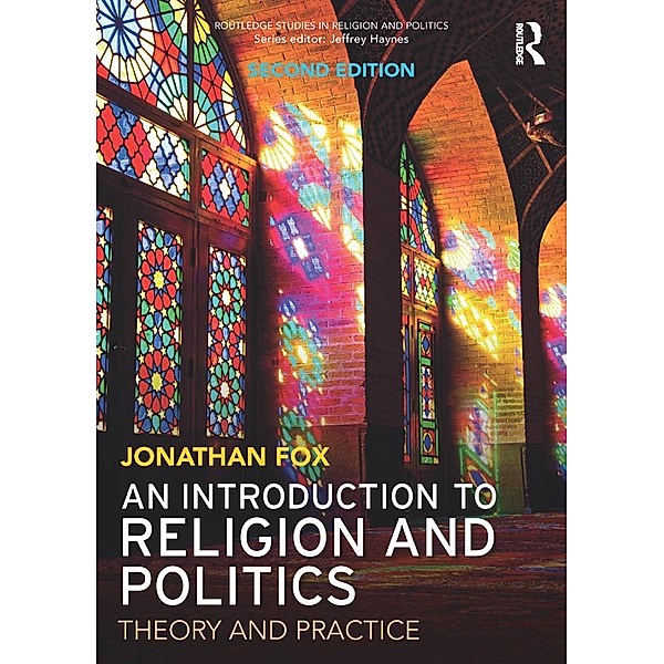 An Introduction to Religion and Politics, Jonathan Fox