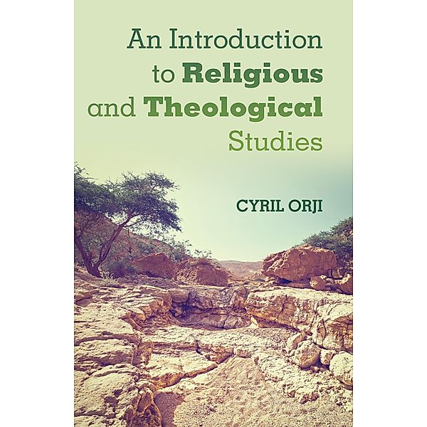 An Introduction to Religious and Theological Studies / Resource Publications, Cyril Orji