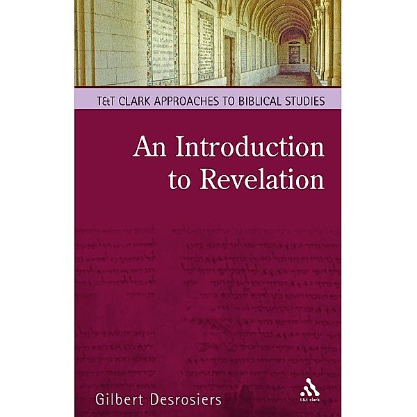 An Introduction to Revelation, Gilbert Desrosiers