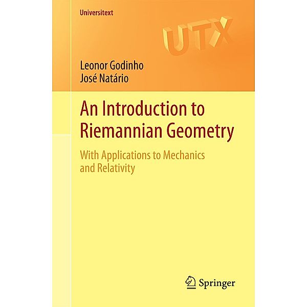 An Introduction to Riemannian Geometry / Universitext, Leonor Godinho, José Natário