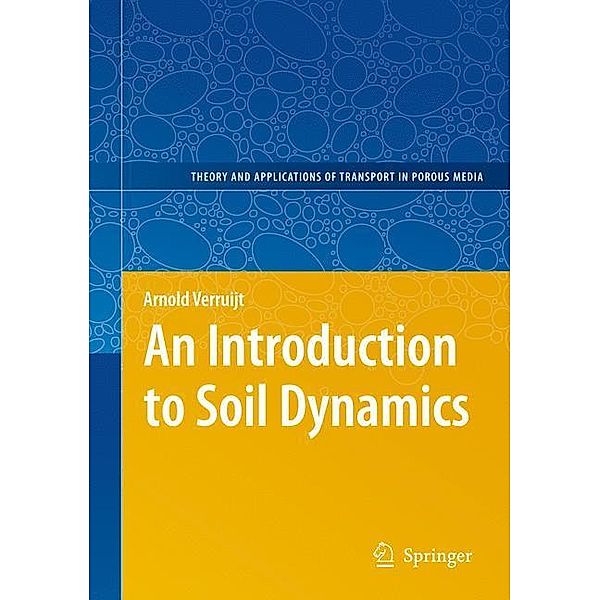 An Introduction to Soil Dynamics, Arnold Verruijt