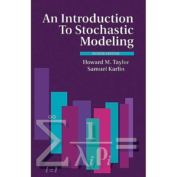 An Introduction to Stochastic Modeling, Howard M. Taylor, Samuel Karlin