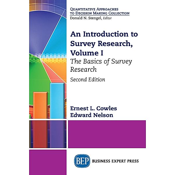 An Introduction to Survey Research, Volume I, Ernest L. Cowles, Edward Nelson