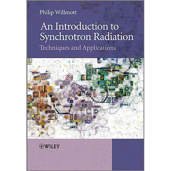 An Introduction to Synchrotron Radiation, Philip Willmott