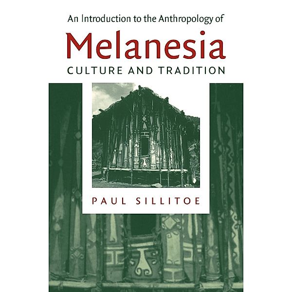 An Introduction to the Anthropology of Melanesia, Paul Sillitoe