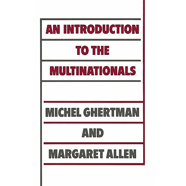 An Introduction to the Multinationals, Margaret Allen, Michel Ghertman, Trans Christina Laporte