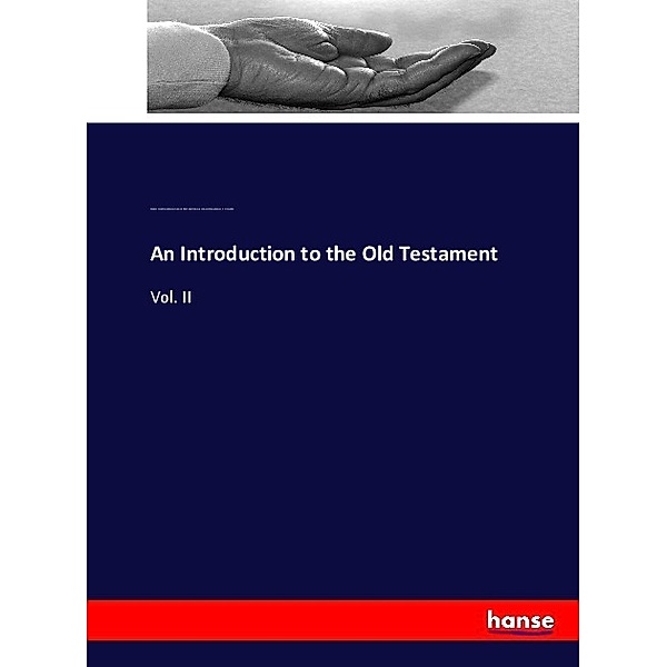 An Introduction to the Old Testament, Edmund Venables, Johannes Friedrich Bleek, Adolf Hermann Heinrich Kamphausen, G. H Venables
