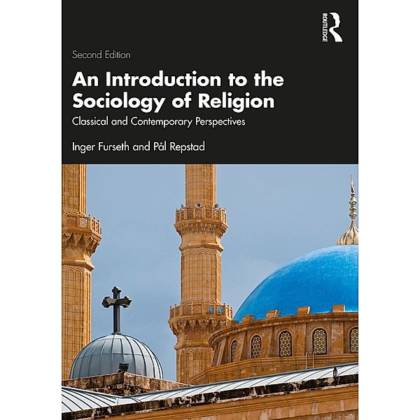 An Introduction to the Sociology of Religion, Inger Furseth, Pål Repstad