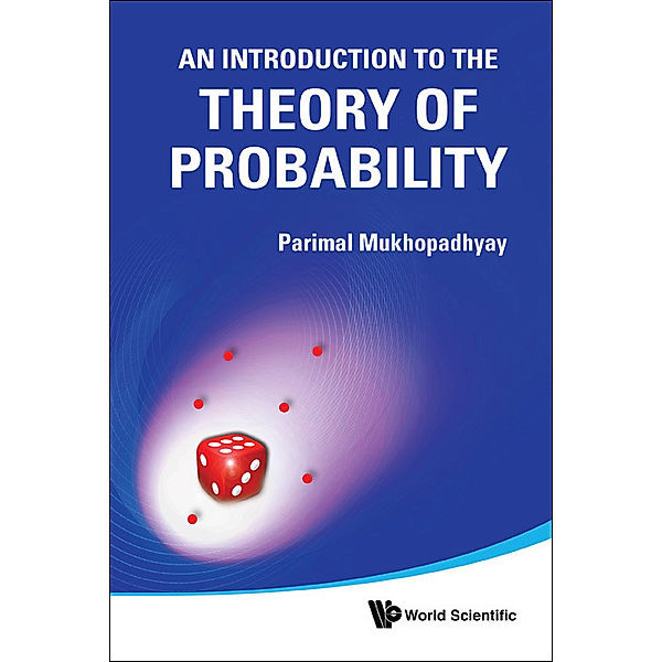 An Introduction to the Theory of Probability, Parimal Mukhopadhyay