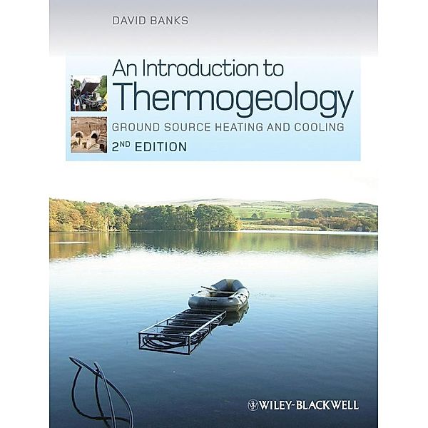 An Introduction to Thermogeology, David Banks