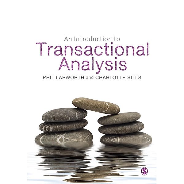 An Introduction to Transactional Analysis, Phil Lapworth, Charlotte Sills