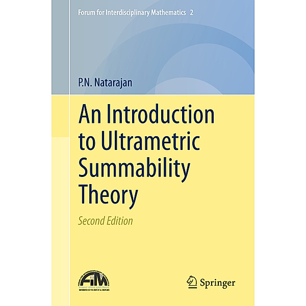 An Introduction to Ultrametric Summability Theory, P.N. Natarajan