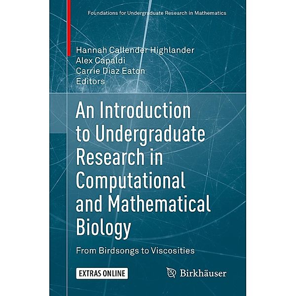 An Introduction to Undergraduate Research in Computational and Mathematical Biology / Foundations for Undergraduate Research in Mathematics