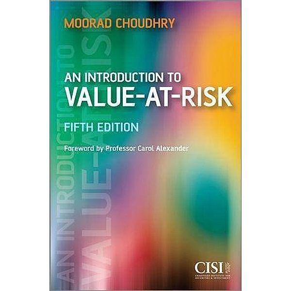 An Introduction to Value-at-Risk, Moorad Choudhry