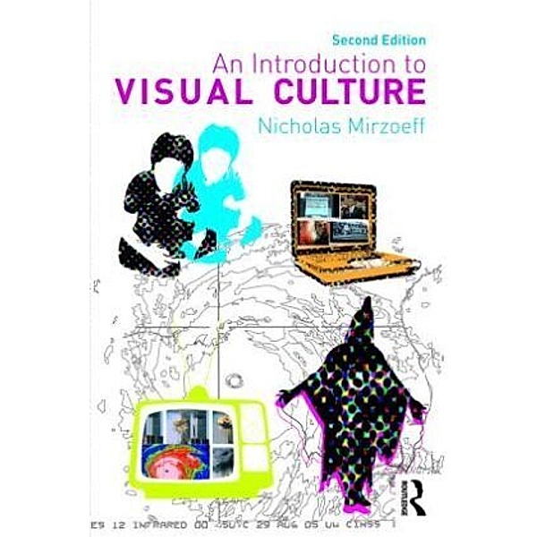 An Introduction To Visual Culture, Nicholas Mirzoeff, An Introduction to Visual Culture
